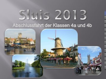 Sluis 2013 Info zum Download, bitte hier klicken! - GGS Heimbach