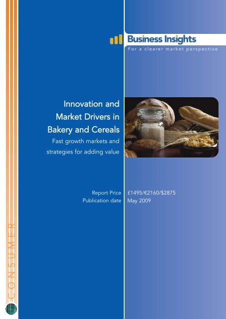 Innovation and Market Drivers in Bakery and ... - Business Insights