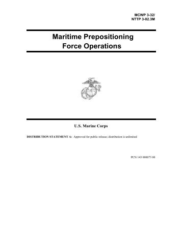 MCWP 3-32 Maritime Prepositioning Force Operations