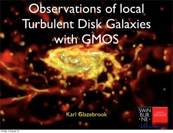 Karl Glazebrook - Gemini Observatory