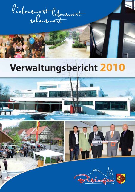 Verwaltungsbericht 2010 (PDF, 8 MB) - Gemeinde Bisingen