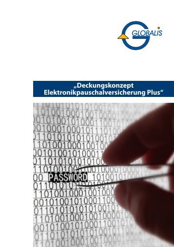 Deckungskonzept Elektronikpauschalversicherung ... - Globalis GmbH