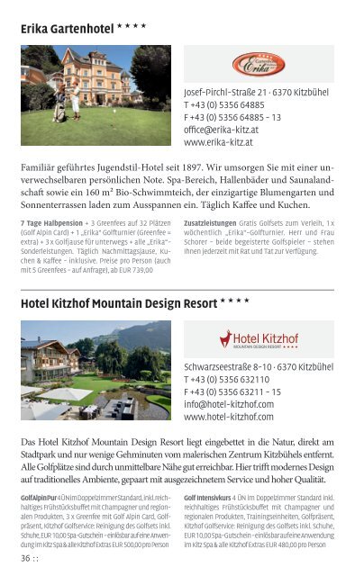 Erleben Sie das perfekte Grün. Golfzentrum der Alpen 2013.