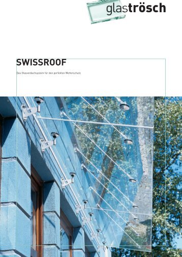 SWISSROOF - Glas Trösch Beratungs-GmbH