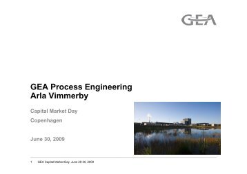 GEA Process Engineering Arla Vimmerby Capital ... - GEA Group