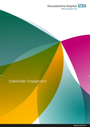 Stakeholder Engagement - Gloucestershire Hospitals NHS Trust