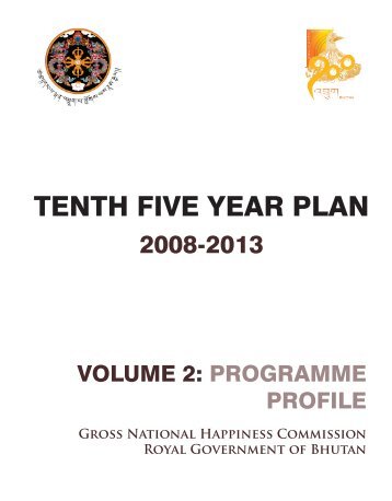 Bhutan 10th Five Year Plan 2008-2013 - Global Partnership for ...