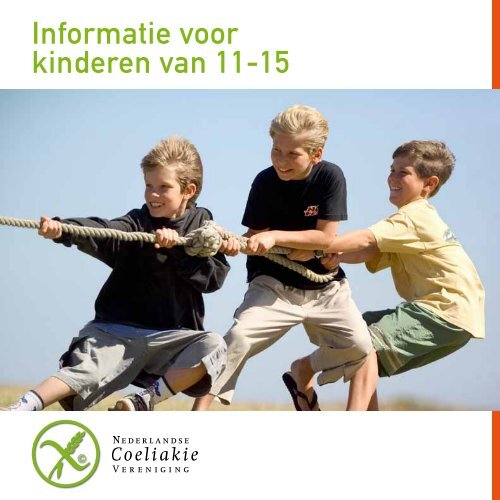 Informatie voor kinderen van 11-15 - Nederlandse Coeliakie ...