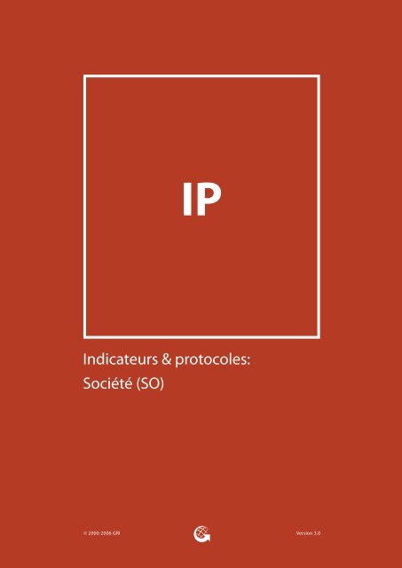 Indicateurs & protocoles: Société (SO) - Global Reporting Initiative