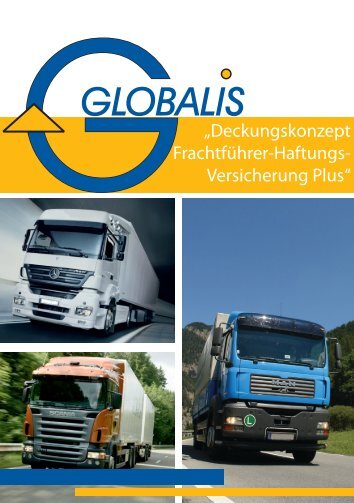 „Deckungskonzept Frachtführer-Haftungs ... - Globalis GmbH