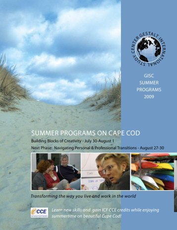 Summer proGramS on Cape Cod - Gestalt International Study Center