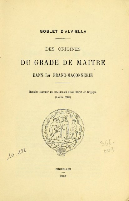 Des Origines Du Grade De Maitre Dans La Franc Maconnerie