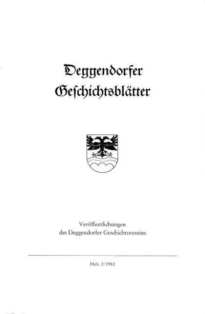 und Vorwort - Geschichtsverein für den Landkreis Deggendorf