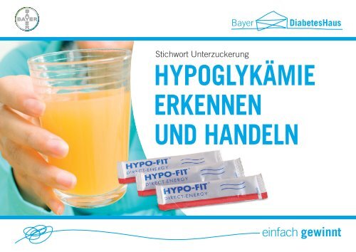 HYPOGLYKÄMIE ERKENNEN UND HANDELN - Bayer Diabetes Care