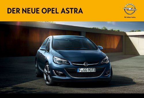 DER NEUE OPEL ASTRA