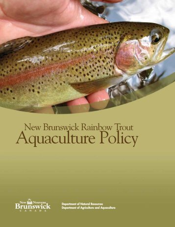 c) New Brunswick Rainbow Trout Aquaculture Policy