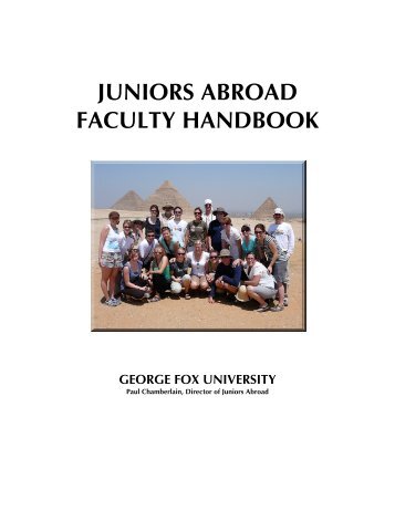 JUNIORS ABROAD FACULTY HANDBOOK - George Fox University