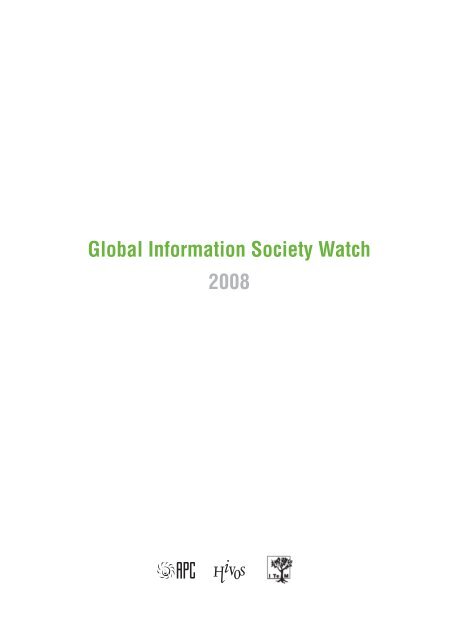 global information society watch 2008 - Association for Progressive ...