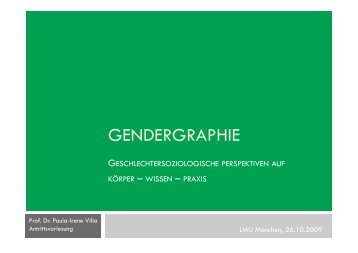 GENDERGRAPHIE - Lehrstuhl Prof. Villa - LMU