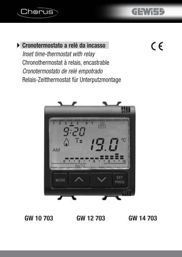 GW 10 703 GW 12 703 GW 14 703 Cronotermostato a relè ... - Gewiss