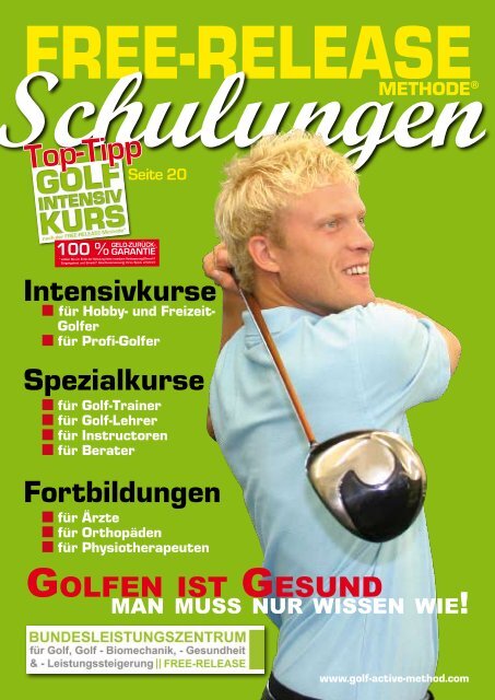 Golf-Medical-Coachnach der FREE-RELEASE-Methode