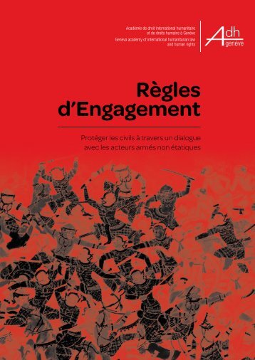 Règles d'Engagement - Geneva Academy of International ...