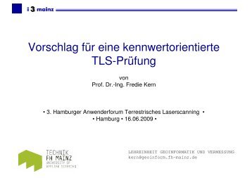 Vorschlag für eine kennwertorientierte TLS-Prüfung - Geomatik ...