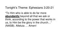 Tonight's Theme: Ephesians 3:20-21 - Gold Country Baptist Church