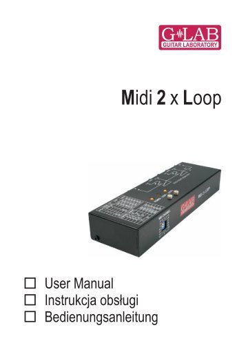 MIDI 2 X LOOP M2L Bedienungsanleitung - G LAB