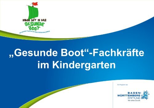 "Komm mit in das gesunde Boot - Kindergarten" (, 3.56 MByte)