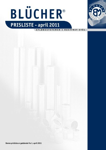 BLÜCHER® Vejledende prisliste 1. april 2011 til 31