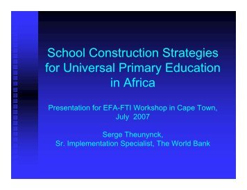 School Construction Strategies for Universal Primary Education in ...