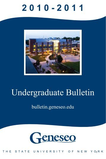 2 0 1 0 - 2 0 1 1 Undergraduate Bulletin - SUNY Geneseo