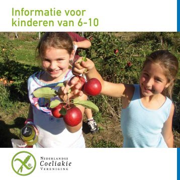 Informatie voor kinderen van 6-10 - Nederlandse Coeliakie Vereniging