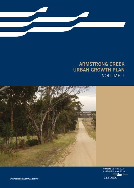 armstrong creek urban growth plan volume 1 - City of Greater Geelong