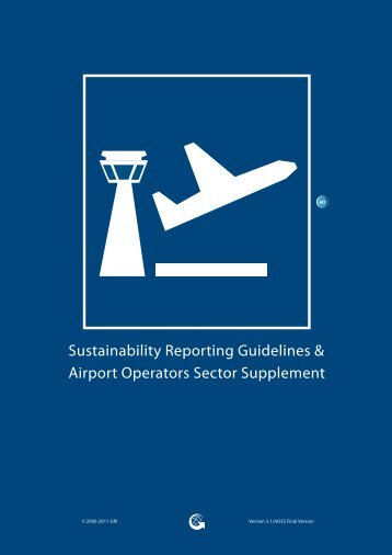 Airport Operators Sector Supplement - Global Reporting Initiative