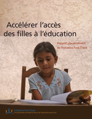 Accélérer l'accès des filles à l'éducation - Global Partnership for ...