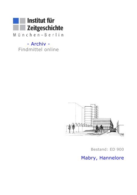 Archiv - Findmittel online Mabry, Hannelore - Institut für Zeitgeschichte