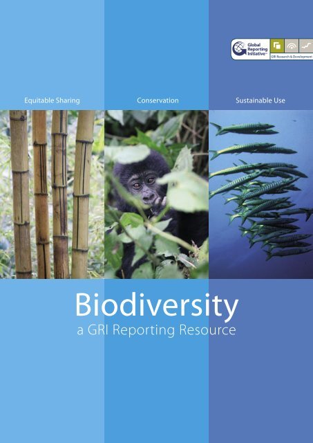 Biodiversity - a GRI Reporting Resource - Global Reporting Initiative