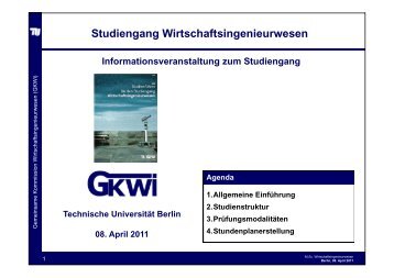 Studiengang Wirtschaftsingenieurwesen - GKWi - TU Berlin