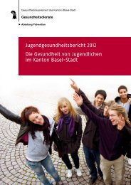 Jugendgesundheitsbericht 2012 - Gesundheit.bs.ch - Basel-Stadt