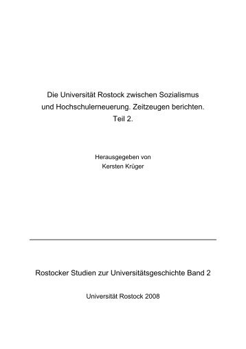 Die Universität Rostock zwischen Sozialismus und - RosDok ...