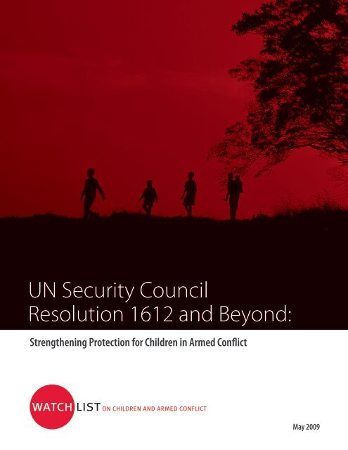 UN Security Council Resolution 1612 and Beyond: - Watchlist