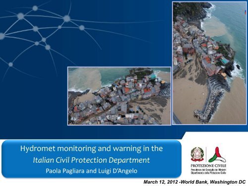 Hydromet monitoring and warning in the Italian Civil ... - GFDRR