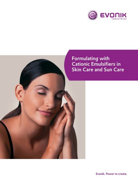 Formulating with Cationic Emulsifiers in Skin Care and Sun Care