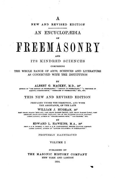 Mackey A G - Encylopedia of Freemasonry - The Grand Masonic ...