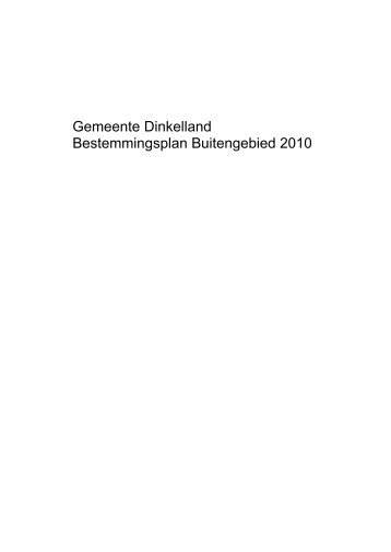 Bijlage 1 Toelichting Bestemmingsplan Buitengebied 2010 - GISnet