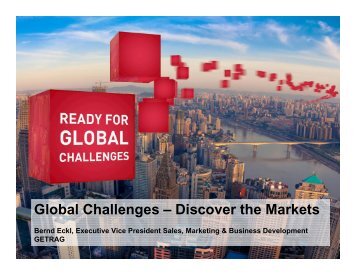 Global Challenges – Discover the Markets - Getrag