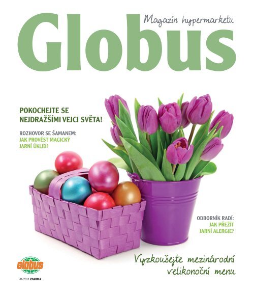 Mini Globus jaro 2013