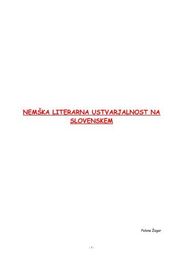 Nem?ka literarna ustvarjalnost na Slovenskem - germanistika.NET